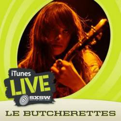 Le Butcherettes : iTunes Live: SXSW